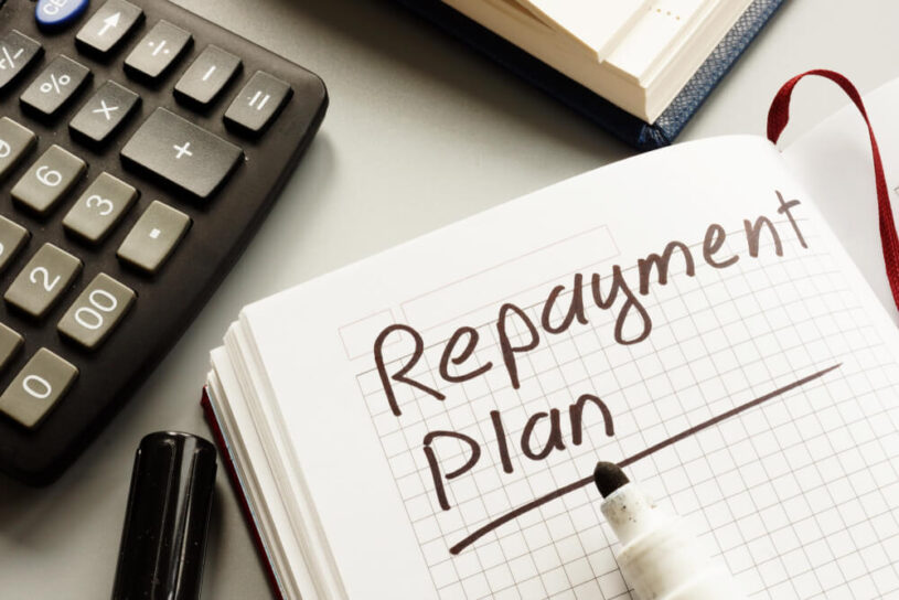 Have a Repayment Plan